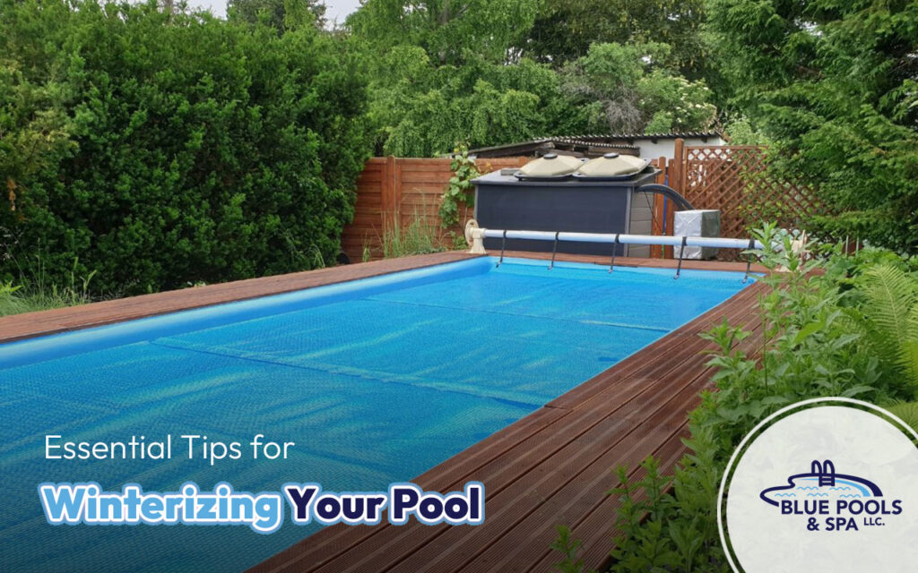 Winterizing Your Pool: Essential Guide & Expert Tips